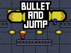 Bullet And Jump